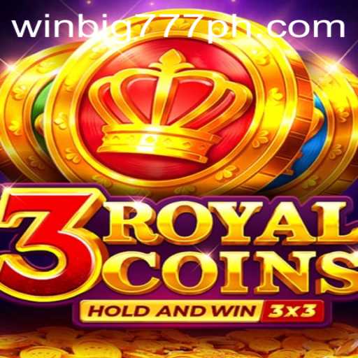 Exploring the Exciting Realm of 3RoyalCoins with WINBIG777 PH